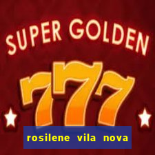 rosilene vila nova cavalcante lattes